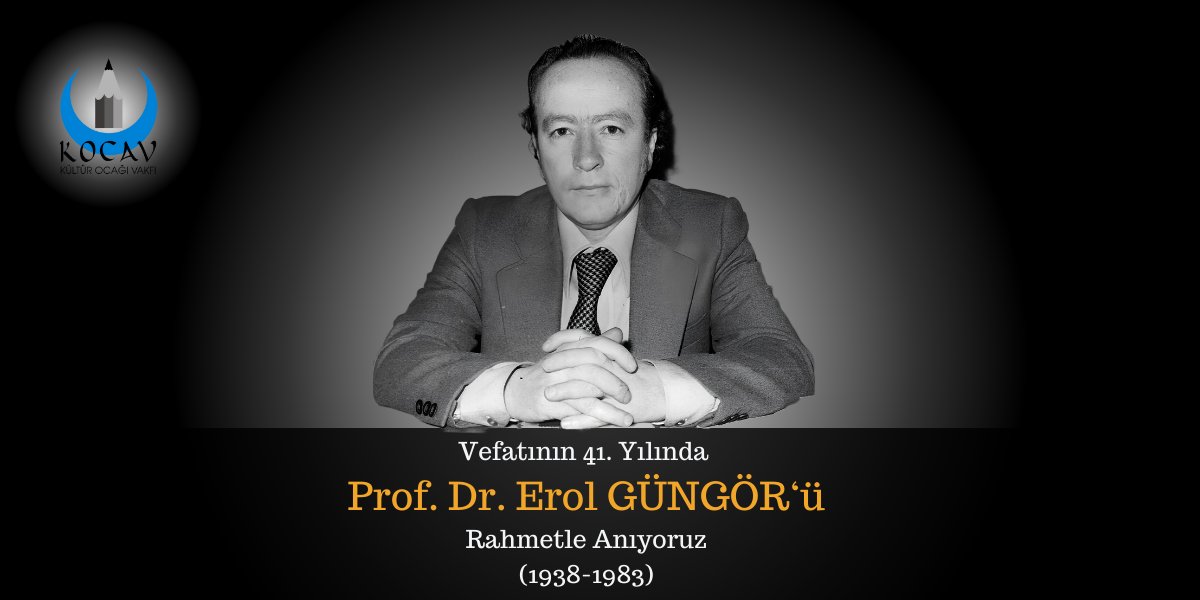 kulturocagi's tweet photo. Sosyal psikoloji alanında önemli eserlere imza atmış, Türk kültür ve fikir hayatımızın köşe taşlarından biri olan Prof. Dr. Erol Güngör'ü vefatının 41. yılında Rahmetle anıyoruz. https://t.co/QwXHT4PAyi