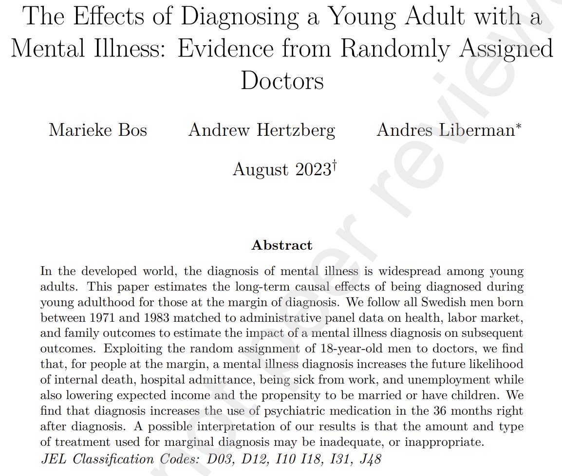 The Effects of Diagnosing a Young Adult with a Mental Illness: Evidence from Randomly Assigned Doctors papers.ssrn.com/sol3/papers.cf… via @MariekeJBos et al