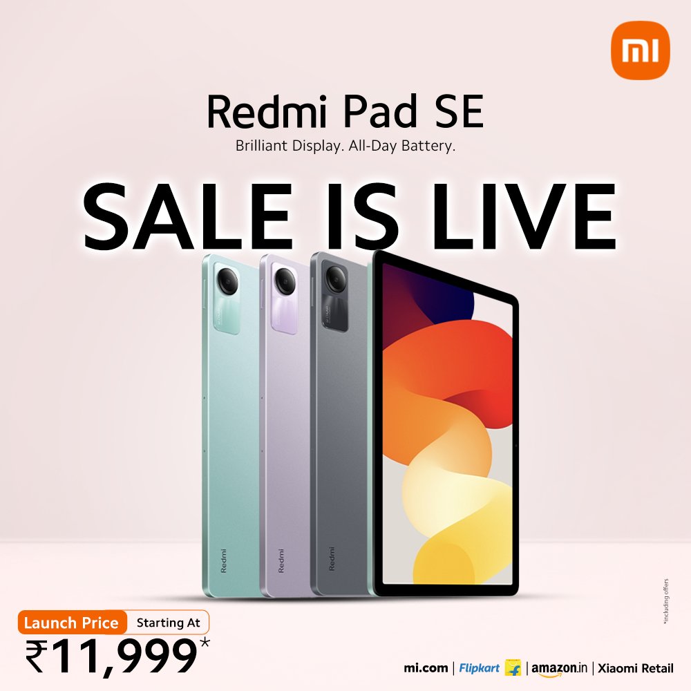 Sale is LIVE!

Get ready to stay powered up all day and enjoy endless entertainment on the go with #RedmiPadSE!

Buy now at a special launch price starting at ₹11,999*. 
Don't miss out! 
🛒 bit.ly/_RedmiPadSE_