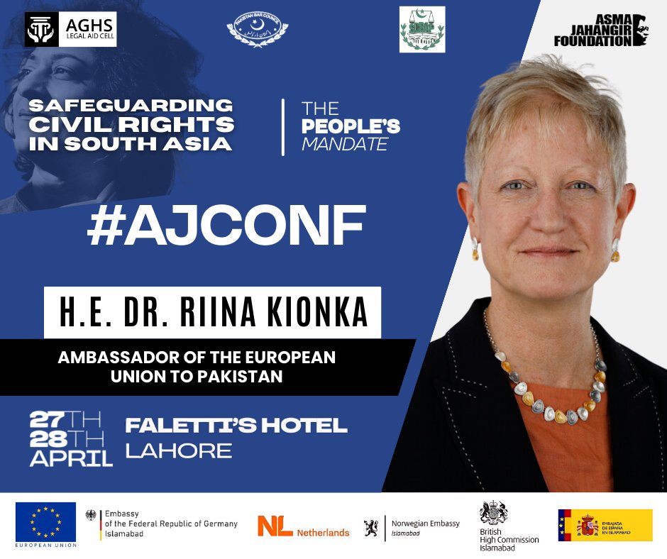 🇪🇺 H.E. Dr. Riina Kionka, Ambassador of the European Union to Pakistan, will be joining #AJCONF! The 5th Asma Jahangir Conference is set to take place on 27 & 28 April in Lahore with support from @EUPakistan