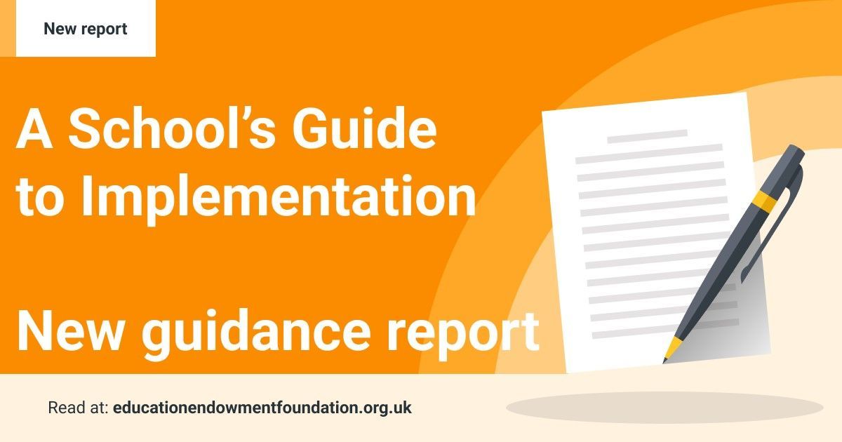 The @EducEndowFoundn have released a new guidance report on implementation. Read it here - buff.ly/3W76Zel