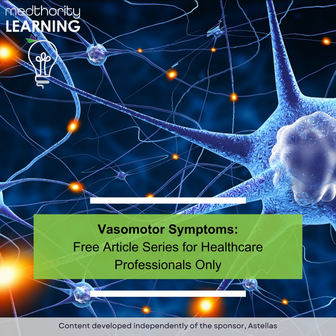 What burden do vasomotor symptoms (VMS) present for women's quality of life? Learn more and discover how best to support your patients during menopause with this new Medthority article. ➡️ ow.ly/XcvR50R3pWV #MedTwitter #NurseTwitter #CME #IME #MedEd