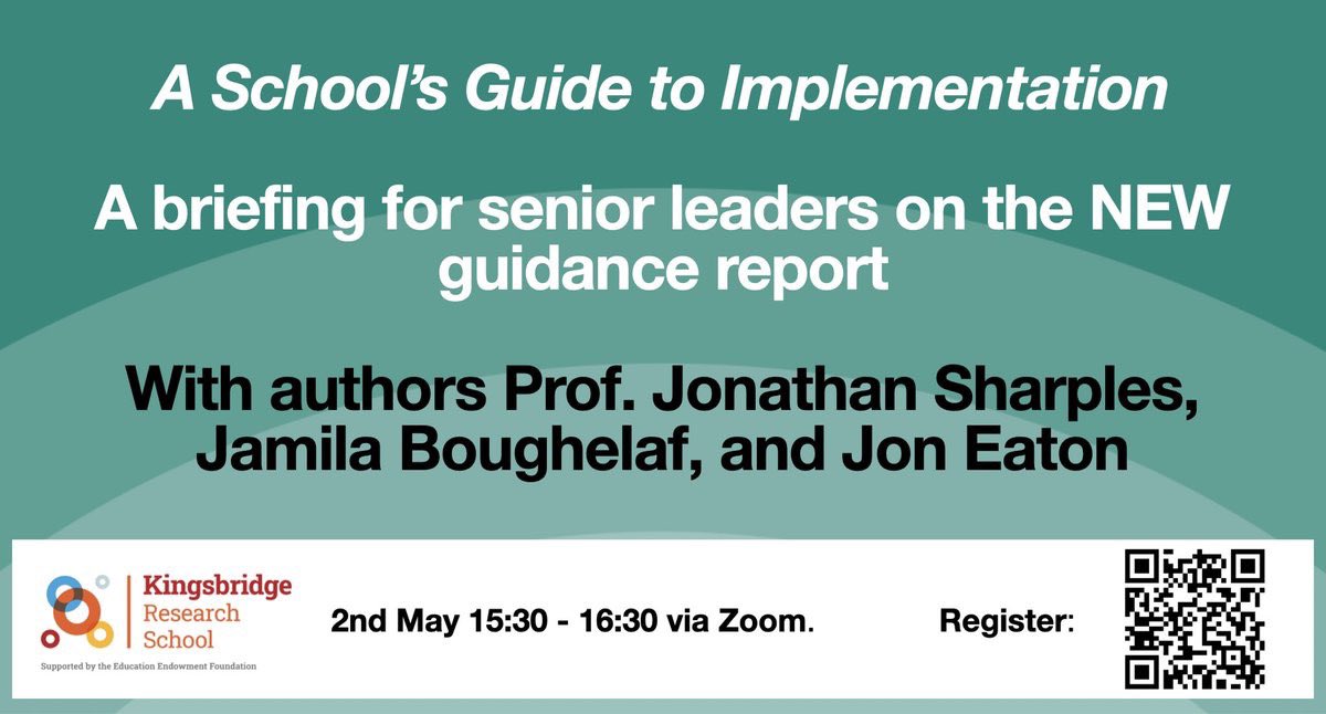 The new ‘A School's Guide to Implementation’ is out today! To give you a head start in applying it, we’re running a briefing for senior leaders on 2 May hosted by the authors, Prof. Jonathan Sharples, Jamila Boughelaf, and Jon Eaton.   Register: forms.gle/UGyWc94T59cEYa…