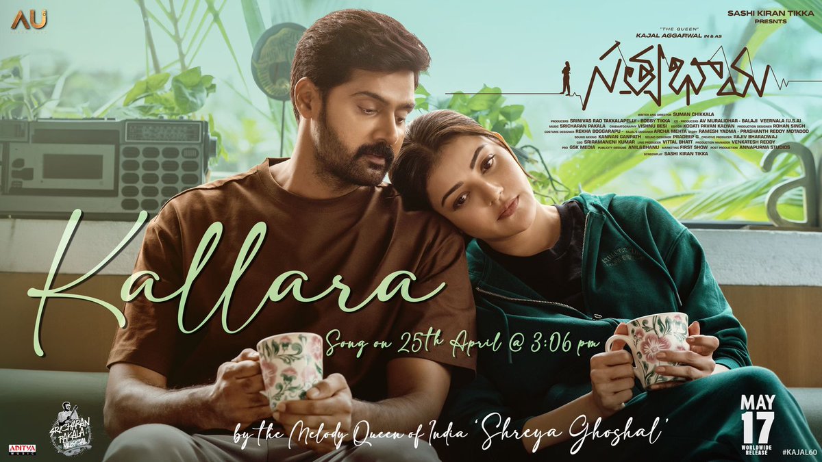 'The Queen of Melody' for 'The Queen of Masses' ✨ #Satyabhama First Single #Kallara in the voice of @shreyaghoshal, out on April 25th at 3.06 PM ❤ In theatres worldwide on May 17th 🔥 #SatyabhamaFromMay17th @MSKajalAggarwal @Naveenc212 @AurumArtsoffl @sumanchikkala