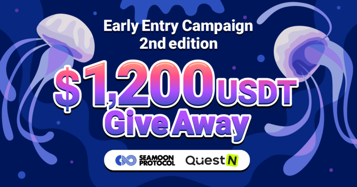 Early Entry Campaign! -2nd Edition-! @SeamoonProtocol opened new #Giveaway #Campaign on #QuestN 🎉 Complete simple tasks and get $USDT! 🤩Prize: $1,200 USDT 🕰️Time: 3:00 PM April 24 - 9:00 PM May 10 (UTC+09:00) ✅Join the campaign NOW: app.questn.com/quest/89730301… Don’t let this…