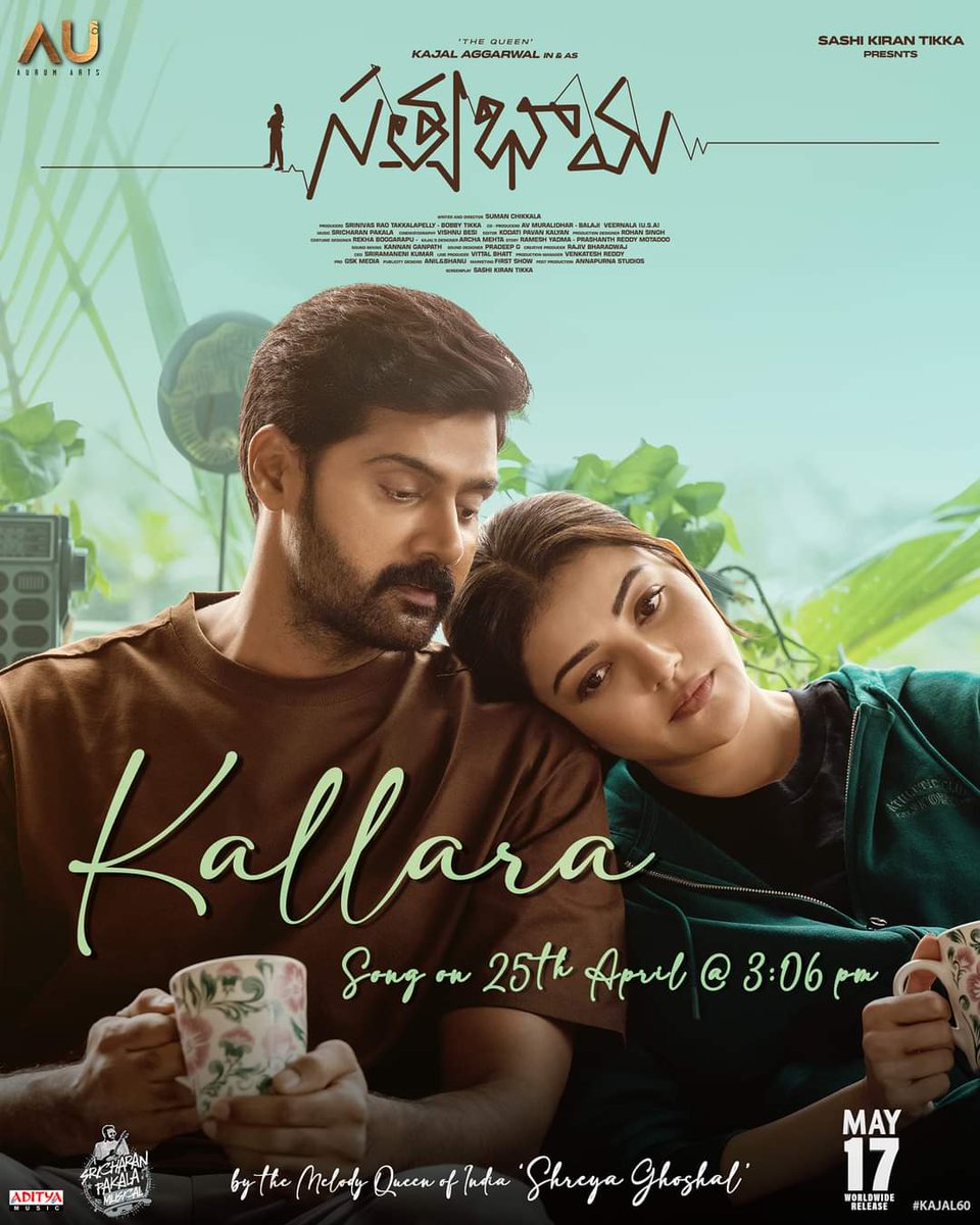 #Satyabhama First Single #Kallara in the voice of @shreyaghoshal, out on April 25th at 3.06 PM ❤️

Can't waittt 😍

@MsKajalAggarwal
@Naveenc212 #KajalAggarwal 

#shivasai_143 💥