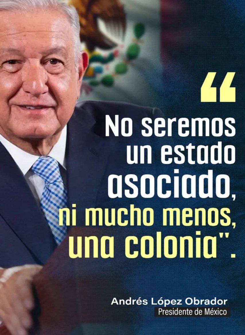 AMLO dignifica México ante EEUU: