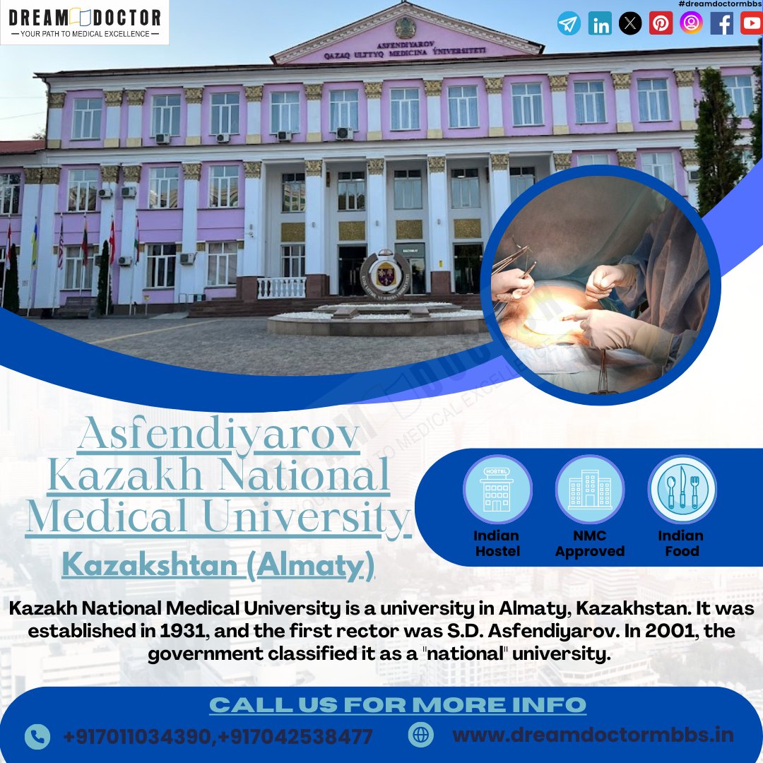 azakhstan top medical college Asfendiyarov Kazakh National Medical University is a university in Almaty, Kazakhstan. It is the no.1 medical institute.

#kazakhstan #kazaknationalmedicaluniversity #almaty #dreamdoctormbbs #mbbs #mbbsabroad #mbbsstudent #mbbsadmission #neet2024