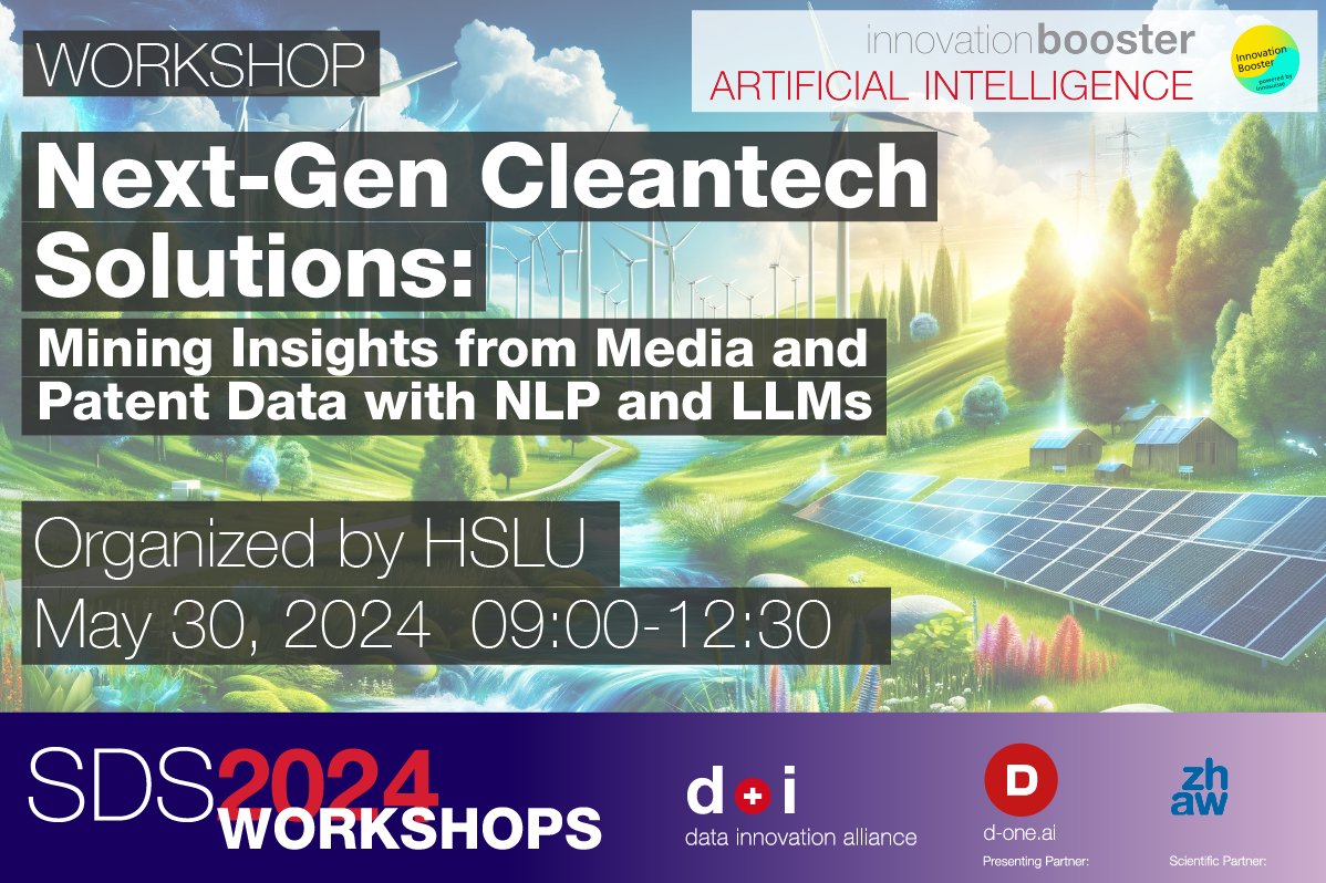 Join us for this workshop at #SDS2024 to dive into Cleantech Innovation through cutting-edge NLP & LLMs! Unveil insights to accelerate progress in sustainable solutions. More infos & registration: sds2024.ch/conference-pro… powered by @Innosuisse #swissinnovationbooster #Cleantech