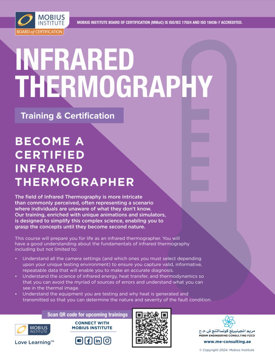 #IRT Infrared Thermography - 4 days of Training (Online Distance Learning & Private/Onsite) for more details and registration please email us at info@me-consulting.ae and reach us by WhatsApp: 971506525976 Mobius Institute Mobius Connect