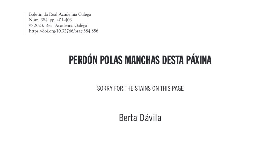 «Perdón polas manchas desta páxina» é un texto brevérrimo que escribín a conto da xornada 'Voces da Narrativa' da @AcademiaGalega. Agradecida polo convite e pola colleita. Aquí queda, oxalá vos interese. ✏️ 🔗publicacionsperiodicas.academia.gal/index.php/BRAG…