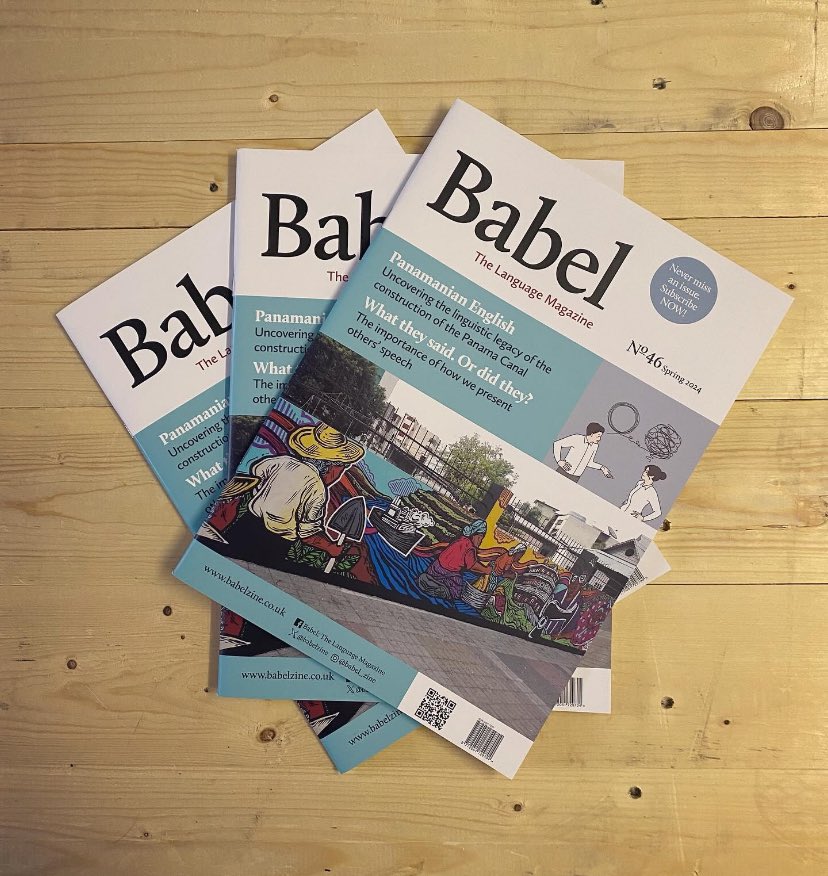 📚 Here is Babel No46, our Spring 2024 issue 📖 Panamanian English, war poetry, semantic bleaching… and much more 🛒 Subscribe at babelzine.co.uk