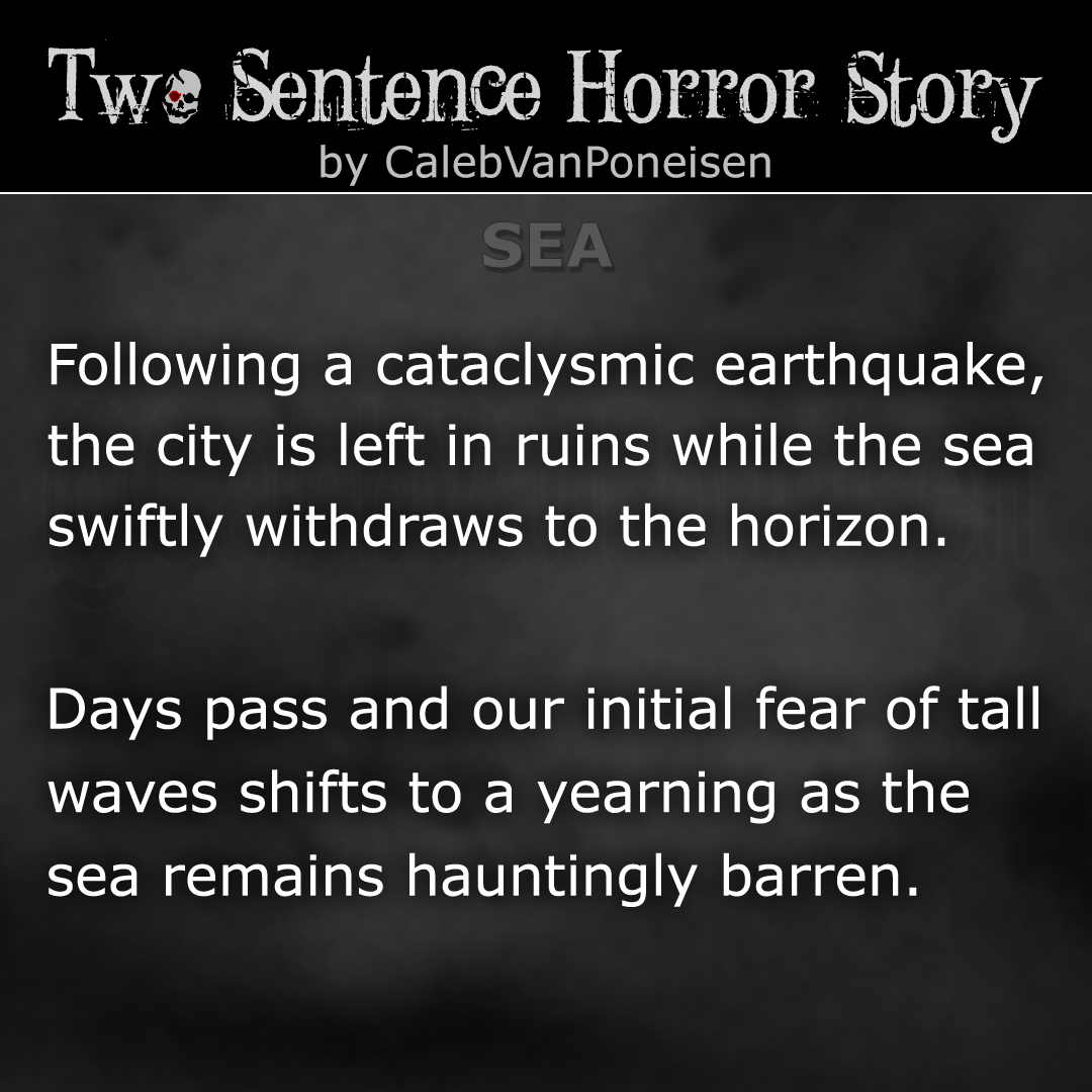 Two Sentence Horror Story - SEA

#TSH #reddit #twosentencehorror #twosentencehorrorstories #horrorstories #horror #twosentencehorrorstory #flashfiction