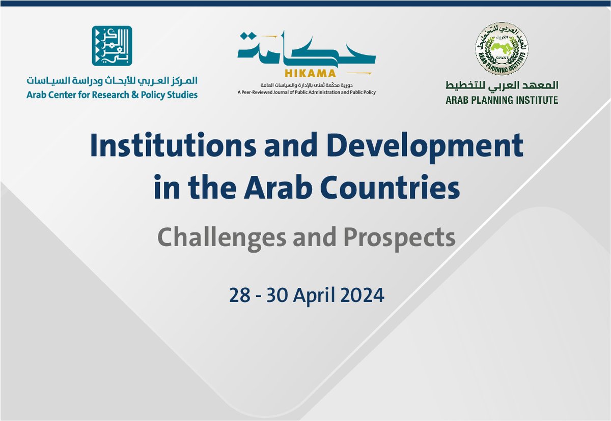 ArabCenter_en's tweet photo. The #ACRPS, in partnership with the Arab Planning Institute in Kuwait @Arab_API, will host a conference titled "Institutions and Development in #Arab_Countries: Challenges and Opportunities." The conference will commence on Sunday, April 28, 2024, at the #Arab_Center's headquarters in #Doha.

Read more⤵️
https://t.co/qhWzoLpjjV