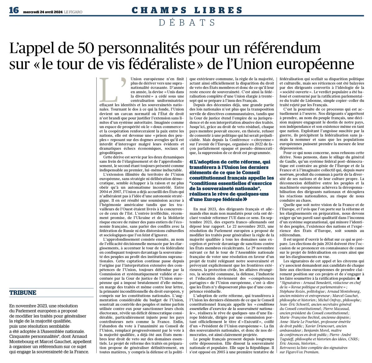 Notre APPEL DES 50 pour un référendum sur 'le tour de vis fédéraliste' de l'Union européenne qui se prépare et qui n'est pas du tout médiatisé. Le peuple ne doit pas être dessaisi définitivement de sa souveraineté. À relayer massivement @Le_Figaro @FigaroVox @RevuePol