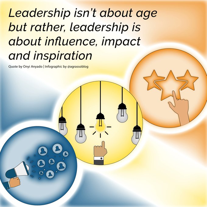 Age? It's a number. True leadership lies in your abilities to influence, impact and inspire other people. Infographic RT @LindaGrass0 #Leadership #Motivation