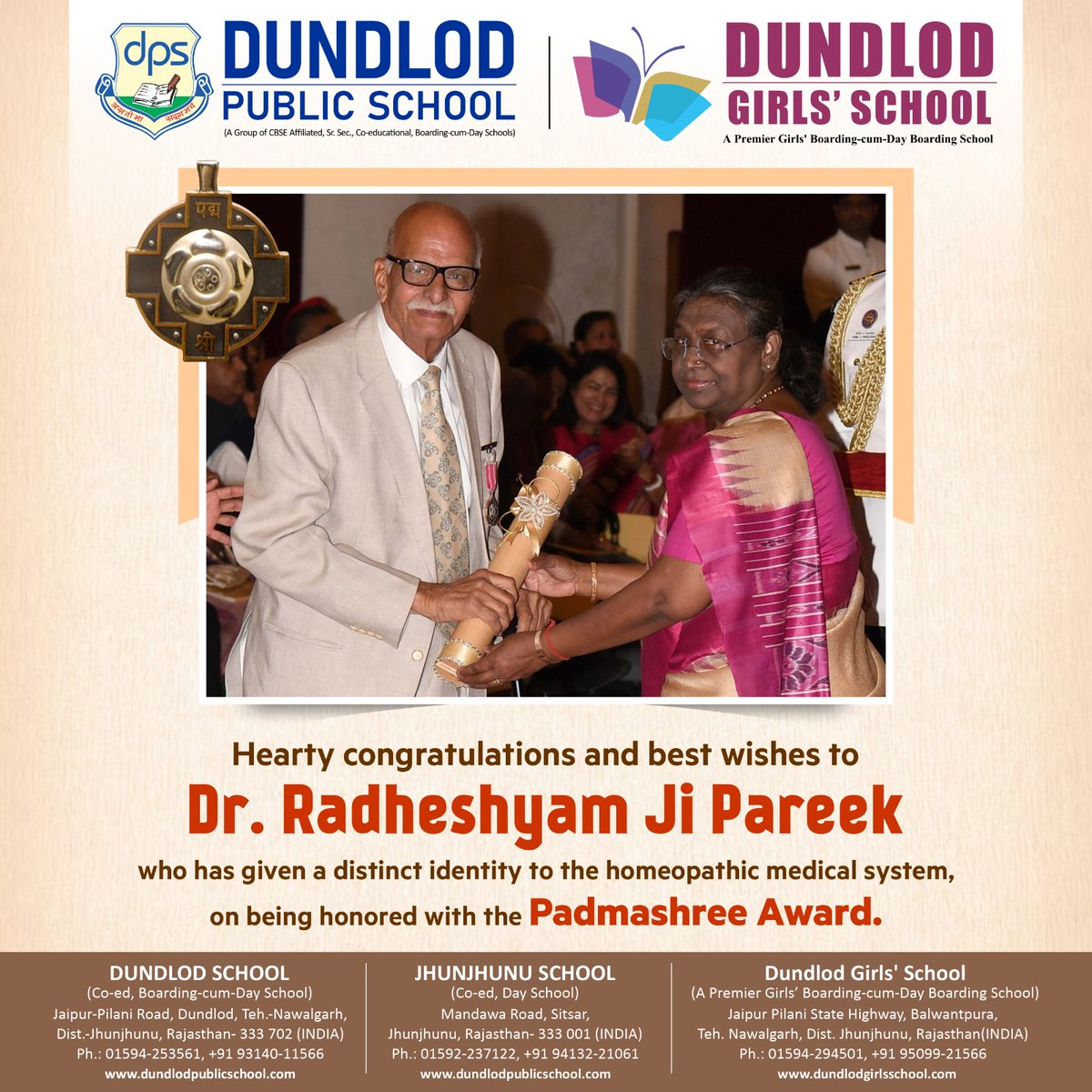 Hearty congratulations and best wishes to #Dr_Radheshyam_Ji_Pareek who has given a distinct identity to the homeopathic medical system, on being honored with the #Padmashree_Award. 🎉💐🤩

#Congratulations #PadmaShri #PadmaShriAward #Honored #ProudMoment #DundlodPublicSchool #DPS
