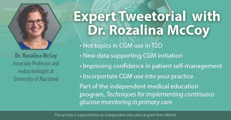 (1/12) Welcome to our Tutorial on recent hot topics in #CGM use in type 2 diabetes #T2D. Follow this thread to learn more from our expert faculty, Dr. Rozalina McCoy @RozalinaMD, Associate Professor and endocrinologist specializing in #diabetes care at University of Maryland.