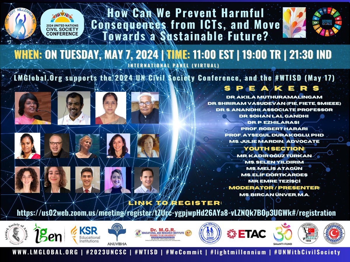 #Invitation HOW CAN WE PREVENT HARMFUL CONSEQUENCES FROM ICTS, AND MOVE TOWARDS A SUSTAINABLE FUTURE?
On May 7, 2024 at 11:00 a.m. EST
REGISTER: 
us02web.zoom.us/meeting/regist…
#2024UNCSC #ICTsForCooperation #SDG17 #ICTsForHumanAdvancement #WTISD #lightmillennium #UNWithCivilSociety
