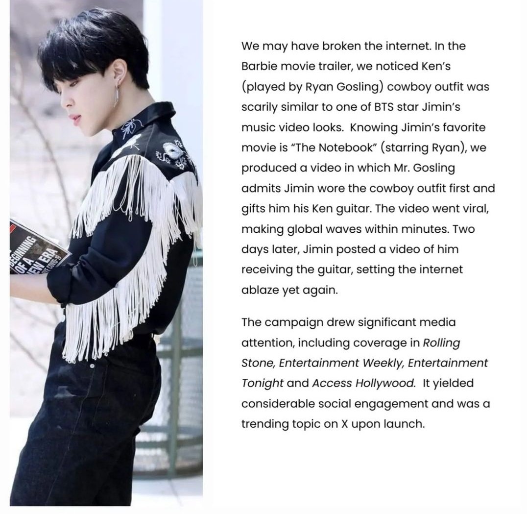 US-based marketing and communications firm IW Group said they contacted JIMIN, thinking it will attract more attention and go viral on social media to promote one of the biggest movies of 2024, Barbie!

The campaign was covered by global media

JIMIN GLOBAL IT BOY FOR A REASON🔥