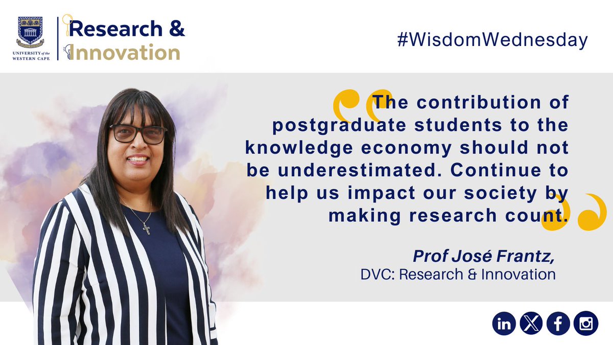 UwcResearch's tweet photo. [WISDOM WEDNESDAY] Prof J Frantz commends the invaluable contributions our Postgraduates give as their research impacts society and drives knowledge forward.

#MakingResearchCount
#throughconnectingpossibilities
#IamUWC
#PostgradPower 
#ResearchMatters https://t.co/0OYaW65Lr2