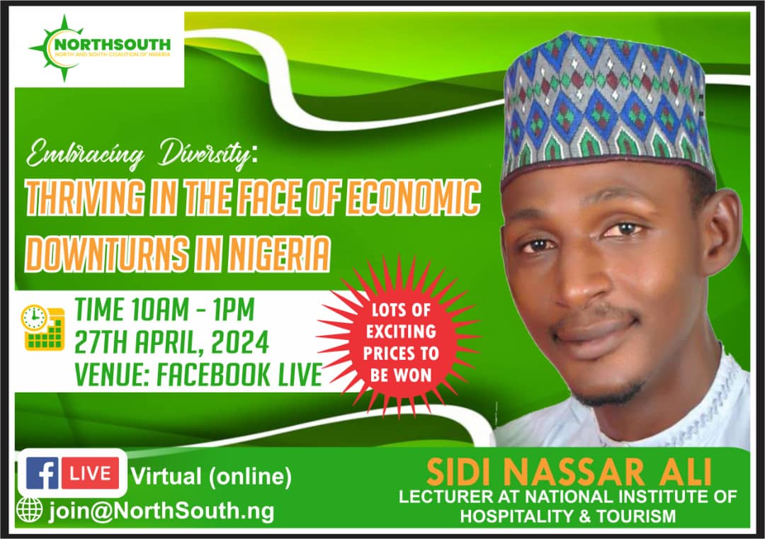 Mark your calendars for April 27, 2024, as we have an exciting webinar coming up titled 'Embracing Diversity: Thriving in the face of Economic downturns in Nigeria,' hosted by @Northsouth.ng. Get ready for fantastic prizes! #WebinarApril2024 #EmbraceDiversity #NorthSouthCoalition