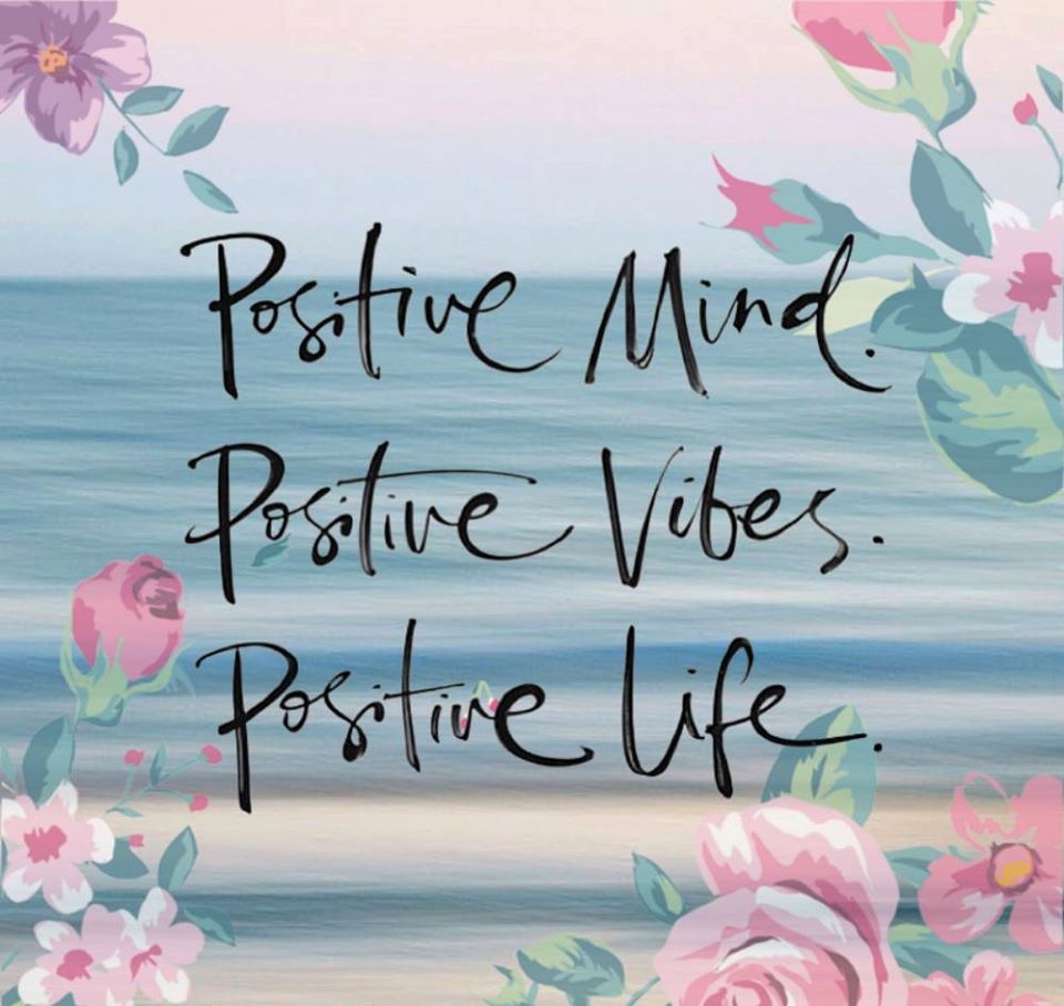 Positive mind, positive life, positive vibes...✅ #motivation