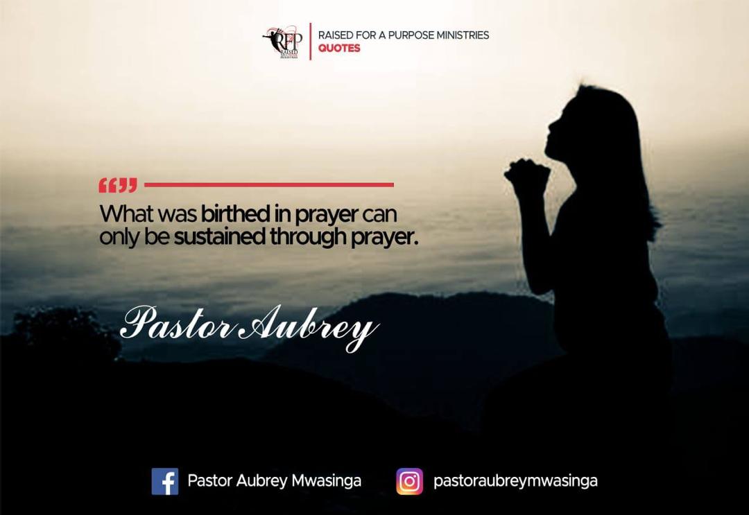 RFPMinistries's tweet photo. What was birthed in prayer can only be sustained through prayer. ~Pastor Aubrey Mwasinga
#RFPQuotes
#RFPMinistries
#RFPIsHome
#PastorAubrey https://t.co/SkCQATbgKn