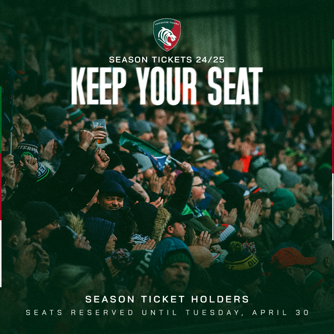 Less than a week to 𝙆𝙀𝙀𝙋 𝙔𝙊𝙐𝙍 𝙎𝙀𝘼𝙏 💺 Renew your season ticket by April 30 to guarantee your current seat for the 2024/25 season. 📲 LeicesterTigers.com/tickets/season…