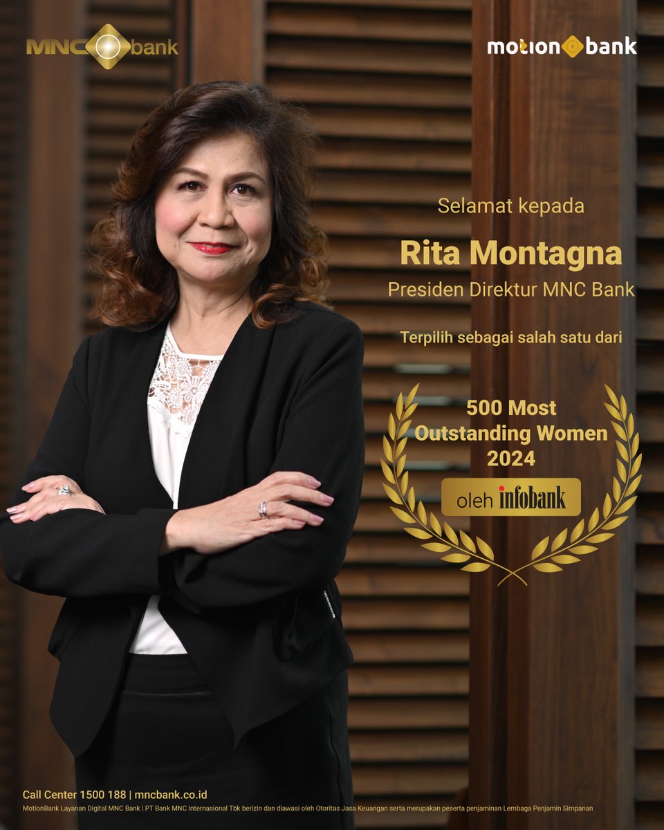 Presiden Direktur MNC Bank, Rita Montagna Siahaan, terpilih sebagai salah satu dari 500 Outstanding Women 2024 in Financial Sector & SOE oleh majalah Infobank.

MNC Bank optimis akan terus berkembang untuk memberikan pelayanan perbankan yang lebih baik lagi.

#MNCBank #Infobank24