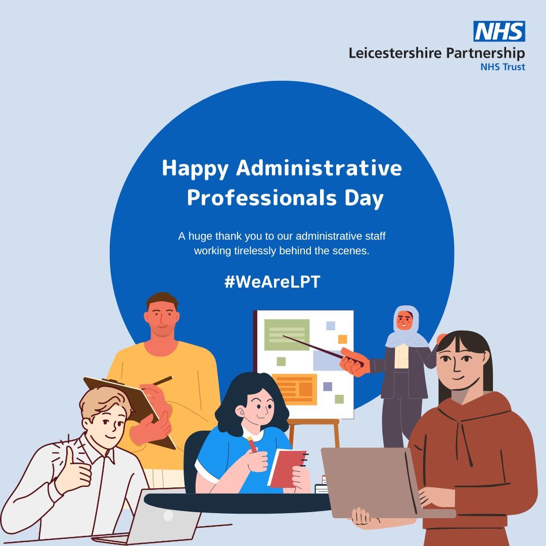 Today is National Administrative Professionals Day.

A huge thank you to all of our admin colleagues and teams working behind the scenes to help our Trust to deliver high-quality, compassionate care for all.

#WeAreLPT