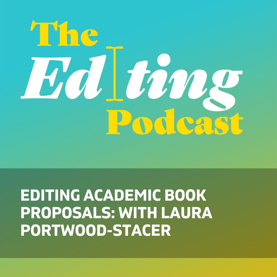 Want to know more about editing academic book proposals? Laura Portwood-Stacer tells you all you need to know! You can listen to Laura's advice here! 👉 player.captivate.fm/episode/63343c…