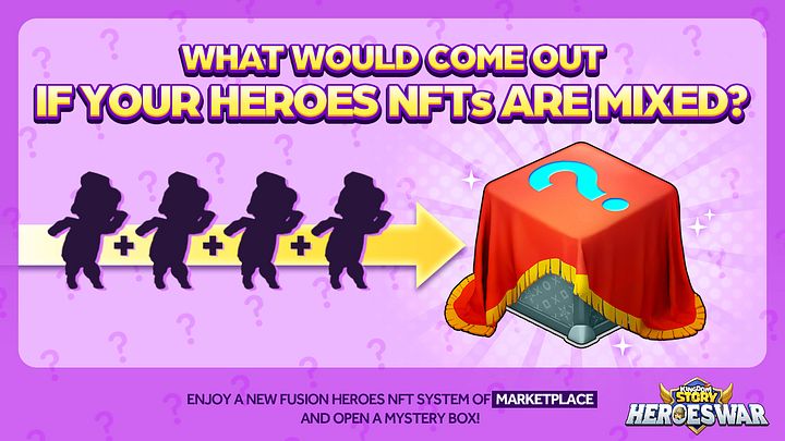 🎊Heroes NFT Fusion at the Marketplace Coming Soon🎊

A NEW exciting way to mix your Heroes NFT to earn Legendary, ORIGIN Epic, and Epic Heroes NFTs is on its way!🚚🩵

Earn exclusive Heroes NFTs available ONLY through Heroes NFT Fusion on the Marketplace!🌟

For details