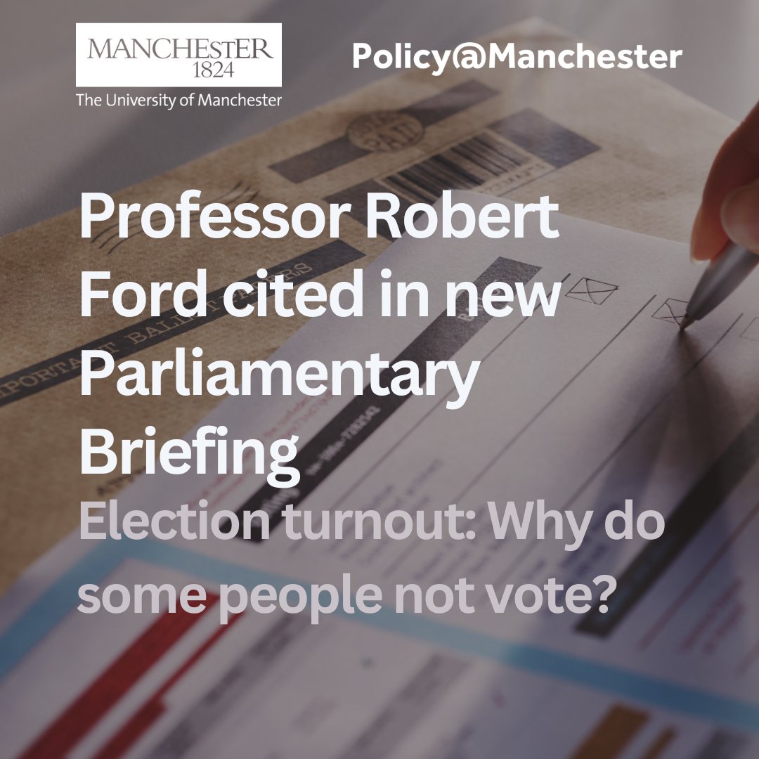 👏 Professor @robfordmancs has been cited in a new @POST_UK briefing - Election turnout: Why do some people not vote? 📄 It highlights possible policy initiatives to encourage democratic participation, and how to reduce turnout inequality 👉 Read here: ow.ly/XRy550RhPVo