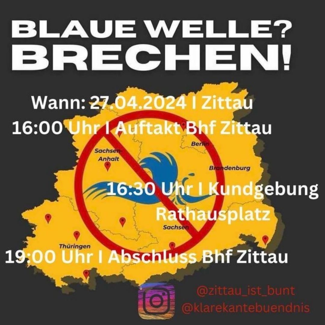 #SaveTheDate #Zittau 27.04.24 um 16:00 Uhr

Motto: Blaue Welle brechen

Zittau, Bahnhof
Bahnhof, 02763 Zittau, Deutschland

#WirSindDieBrandmauer #NieWiederIstJetzt #LautGegenRechts #SeiEinMensch #NoAfD