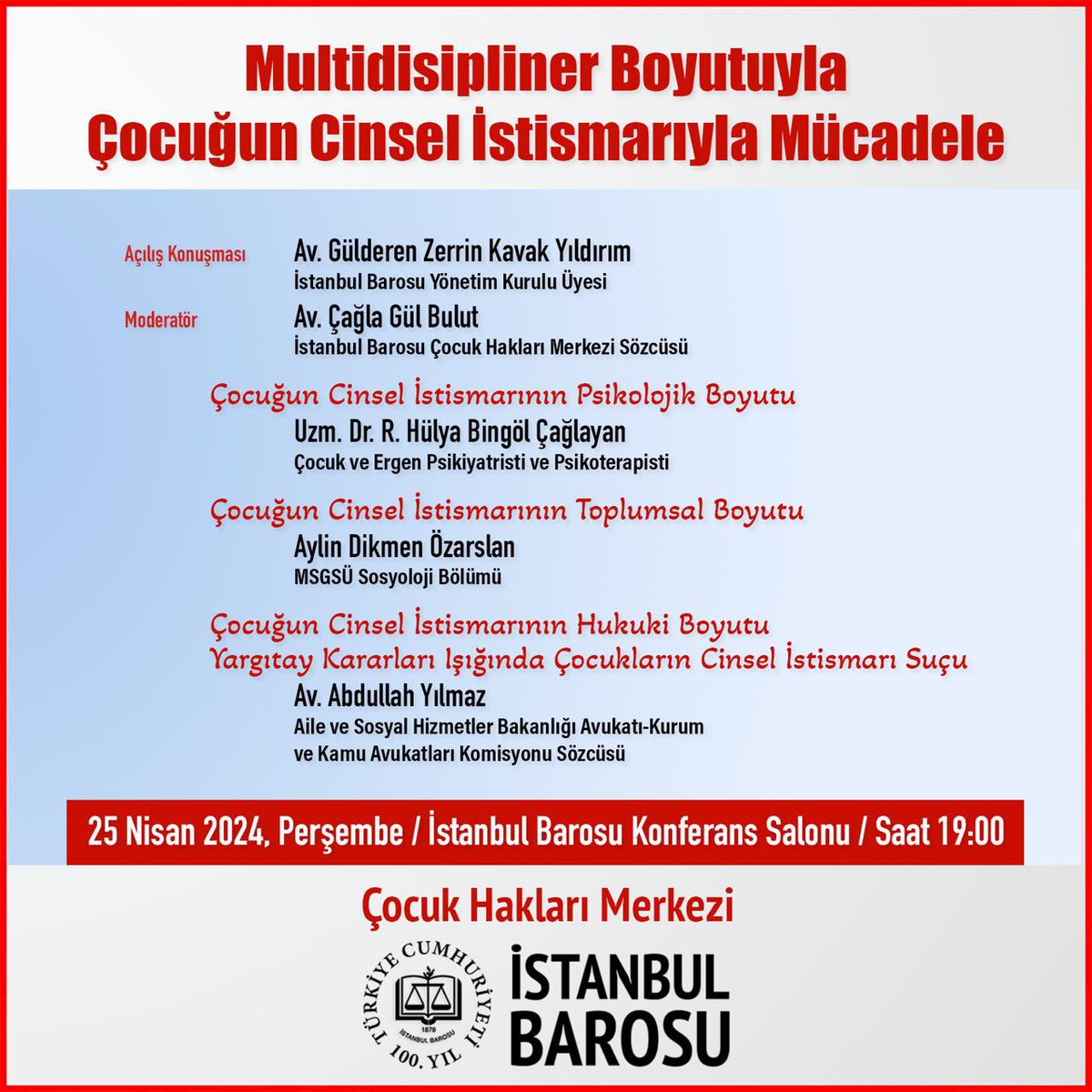 Yarın baroda (en güncel Yargıtay kararlarıyla) cinsel istismar suçunu konuşacağız. Herkesi bekliyoruz kıymetli meslektaşlarım.

🔺Multidisipliner Boyutuyla Çocuğun Cinsel İstismarıyla Mücadele
🗓️25 Nisan 2024
⌚️19.00
🏢İstanbul Barosu Konferans Salonu