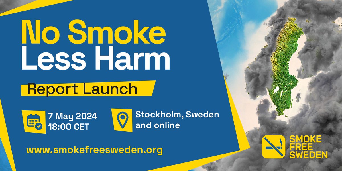 Join @SmokeFreeSweden in-person in Stockholm, Sweden on the 7th of May 2024 for the No Smoke Less Harm Report Launch:

eventbrite.com/e/no-smoke-les…

#NoSmokeLessHarm #HarmReduction #THR