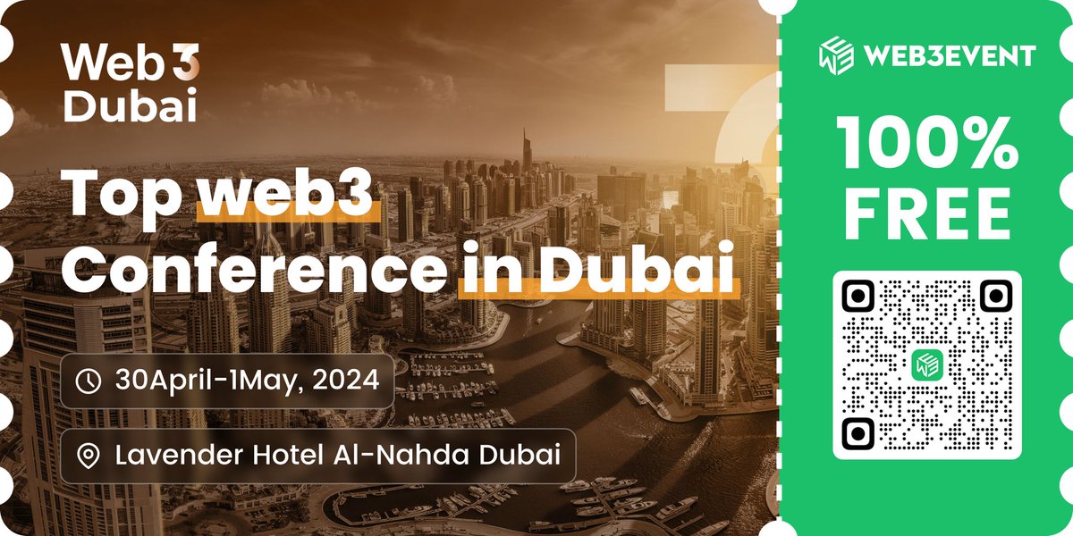 🌟Join founders and industry leaders at Web3 Dubai 2024 🗓️ 30 April-1 May Exclusive community 🎟️: Use code web3dubaievent for free entry or pay full price online! Explore/sponsor/join more Web3 events at web3event.org #CryptoCommunity #DubaiBlockchainWeek #Web3Dubai