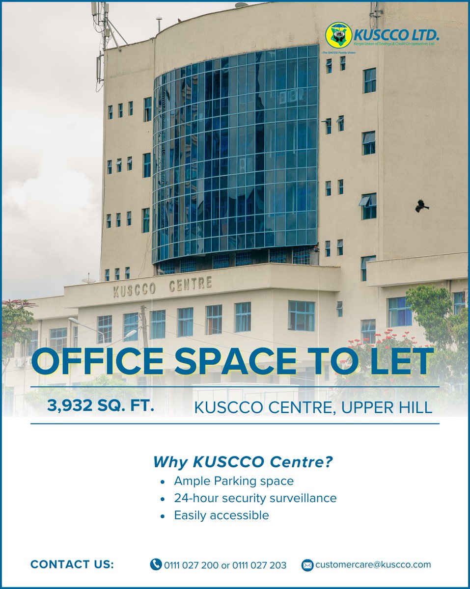 EXECUTIVE OFFICE SPACE TO LET KUSCCO Center-Upper Hill Available Space- 3,932 sqft For inquiries, contact us by phone at 0111 027 200 or 0111 027 203, or email us at customercare@kuscco.com