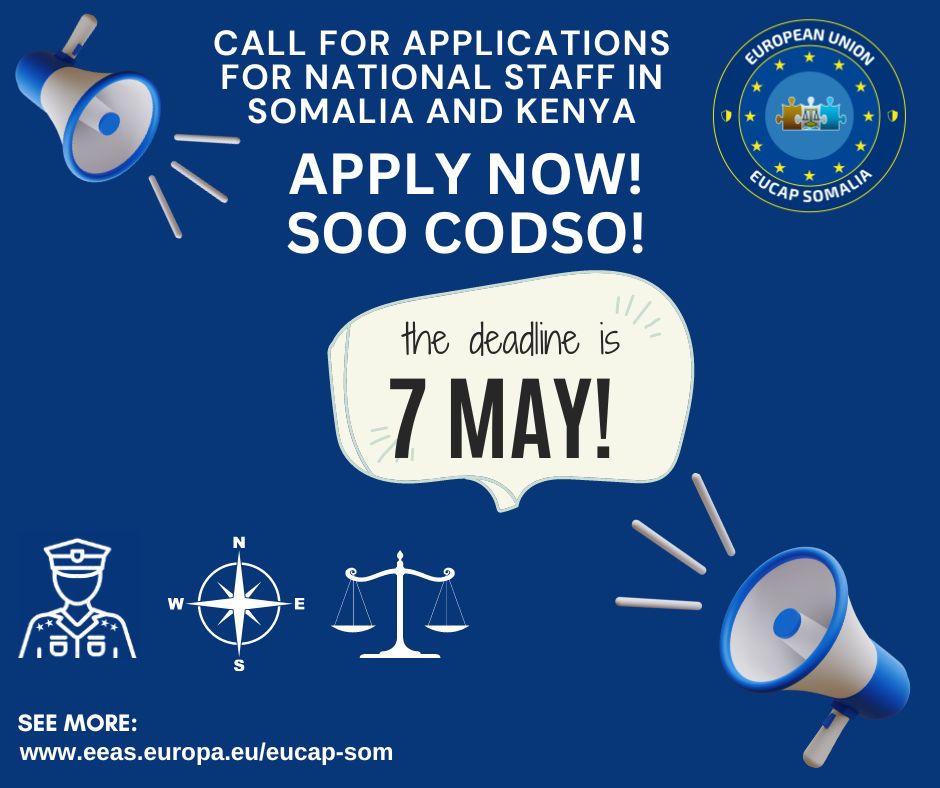 We have several national positions vacant in Somalia and Nairobi. The deadline for applications is 7 May. Apply now! See more and apply: eeas.europa.eu/eucap-som_en