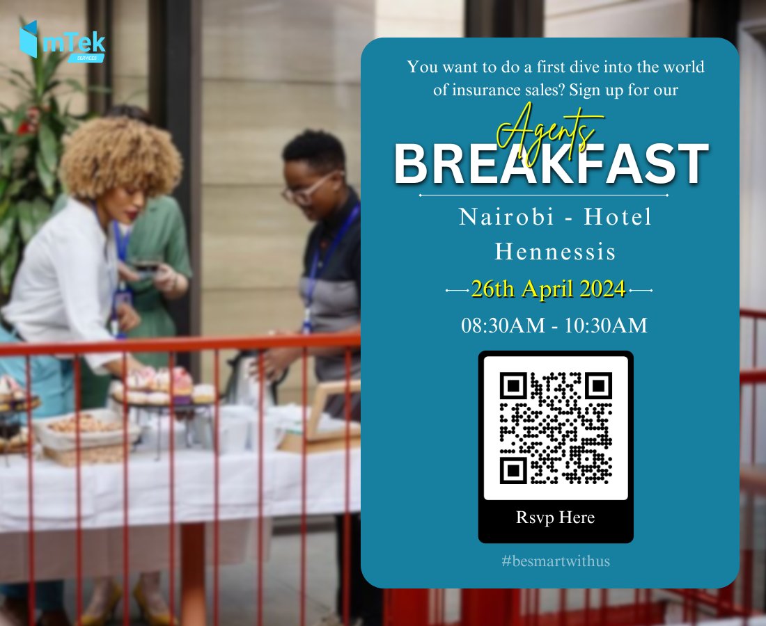 ✨ If you are a registered insurance agent in Nairobi and missed out on our last Nairobi ‘Agents’ breakfast’, mTek invites you to join our next session at the Hennessis Hotel this Friday, 26th April, 8.30-10.30am. Don’t miss out! To register 👉 forms.gle/bqszibeNZCP4Ev…