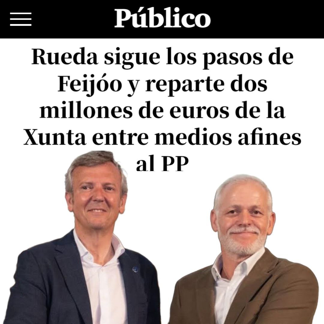 Alfonso Rueda é consciente de que para mantenerse no poder ten que comprar o favor dos medios de comunicación. O @ppdegalicia crea o seu propio ecosistema mediático a golpe de talonario. publico.es/politica/rueda…