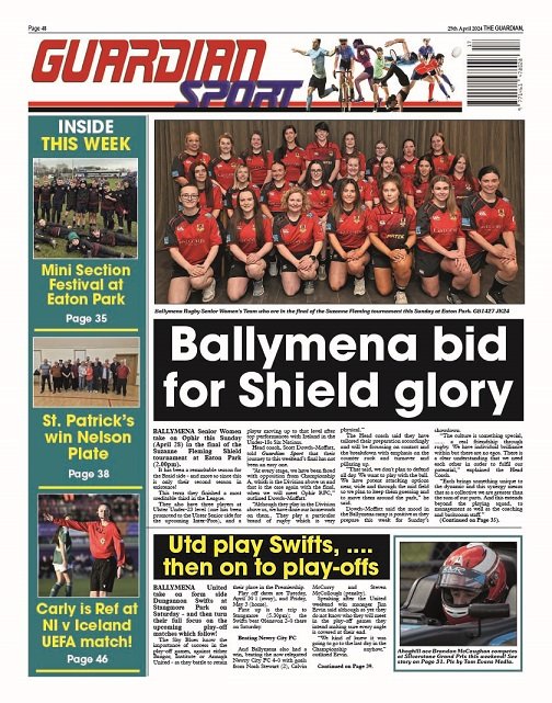 Pick up this week's edition of the Ballymena Guardian today! NEWS: Council issues dumping fines; Chloe group's walk for justice; Swann to step down from health role. SPORT: Ballymena bid for Shield glory; Mini Section Festival at Eaton Park.