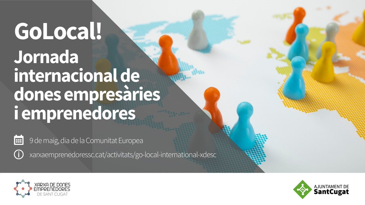 👩Amb motiu del Dia de La Comunitat Europea, el proper 9 de maig, @XdescSC organitza la jornada 'GoLocal', amb l’objectiu de connectar dones vingudes d'arreu que desitgen continuar desenvolupant les seves vides professionals a #SantCugat Vine!👇🏻 xarxaemprenedoressc.cat/activitats/go-…