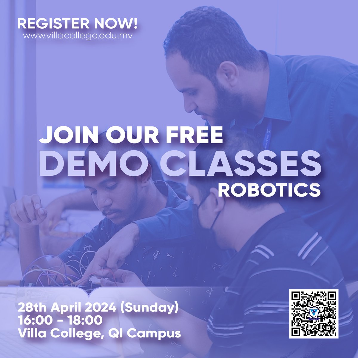 DEMO CLASS - ROBOTICS Here's your chance to come experience one of our Robotics Classes for FREE!! 🗓️ Date: 28th April 2024 (Sunday) ⌛ Time: 16:00 - 18:00hrs 📍 Venue: Villa College QI Campus Don't miss this great opportunity to meet our lecturers and get hands-on experience.…