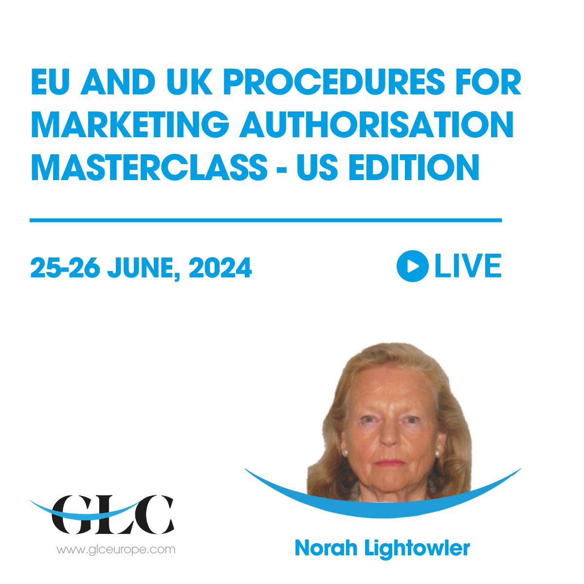 'EU and UK marketing authorisation: Uniting standards for global access' 

Join our upcoming EU and UK procedures for marketing authorisation Masterclass by Norah Lightowler: bit.ly/44dI8Y6

#glc #marketingauthorization #EUprocedures #UKprocedures #masterclass