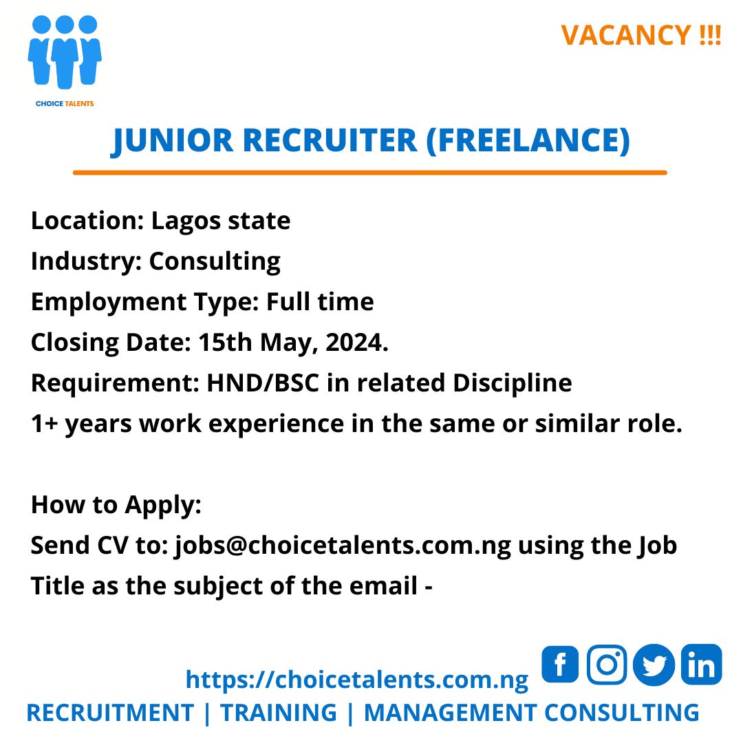 Junior Recruiter (Freelance)
Location: Lagos state
Employment Type: Freelance

See more
choicetalents.com.ng/junior-recruit…

#job #jobs #opening #openings #recruitment #employment #offer #hiring #experience #business #work #vacancy #hotjobs #hotnigerianjobs #jobnews