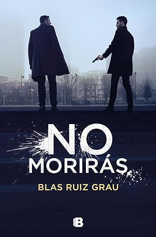 🟢Solo hoy miércoles de oferta en Amazon 'No matarás' de Blas Ruiz Grau por 1,49 €. Serie Nicolás Valdés 3. amzn.to/4aMjVe9