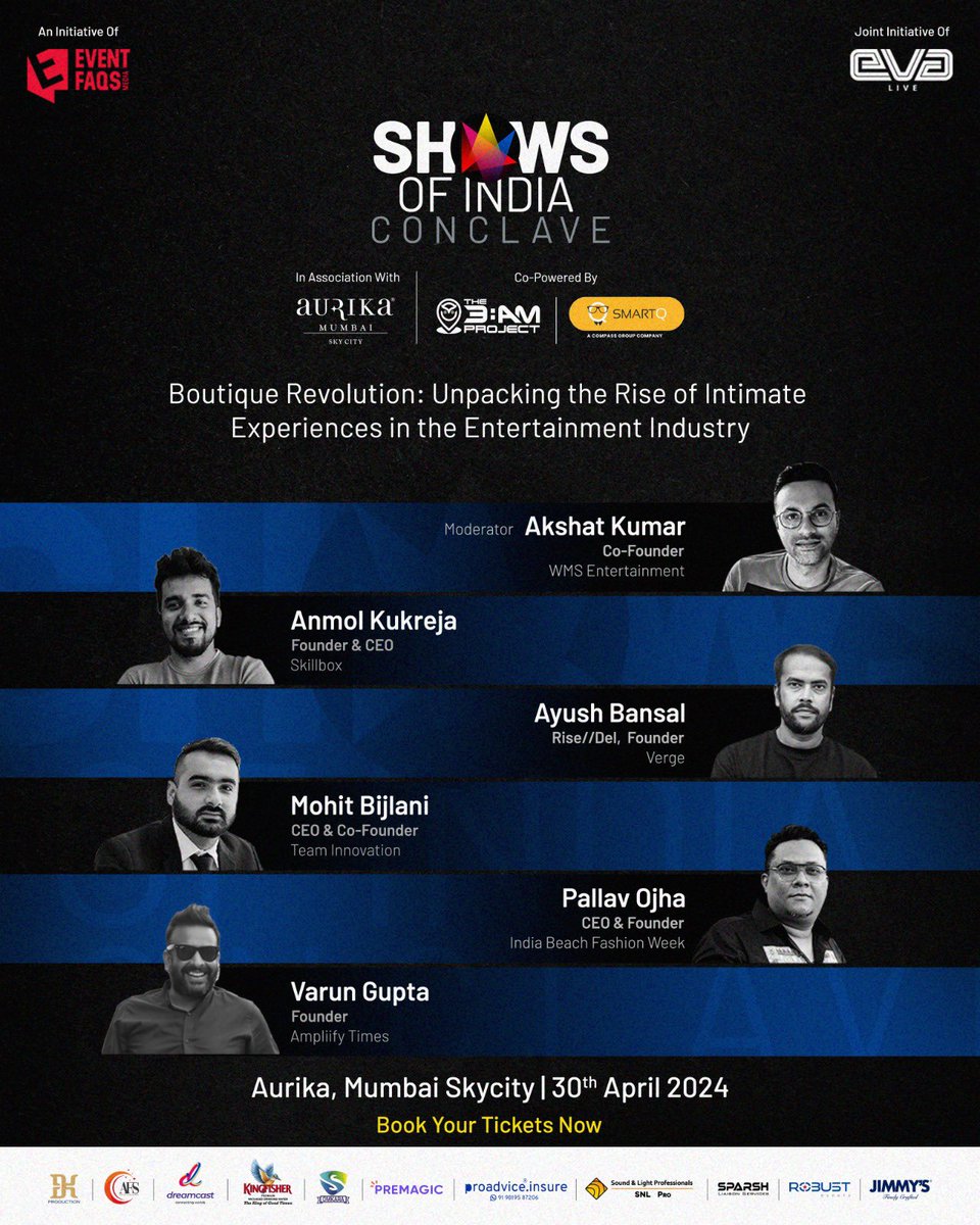 Delve into the boutique revolution and the surging trend of intimate experiences in the live entertainment industry. Reserve your place at the conclave now!

30th April | Aurika, Mumbai Skycity

@Shows_of_India