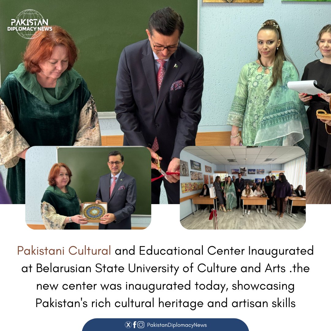 Pakistani Cultural and Educational Center Inaugurated at Belarusian State University of Culture and Arts 🇵🇰🇧🇾. the new center was inaugurated today, showcasing Pakistan's rich cultural heritage and artisan skills. #CulturalDiplomacy #PakistanInBelarus @kachosajjadFSP